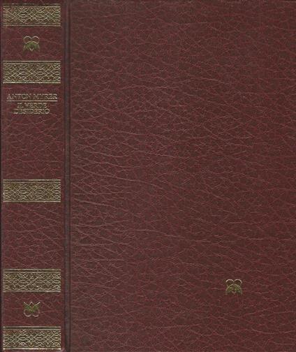 Il verde desiderio - Anton Myrer - copertina