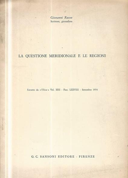 La questione meridionale e le regioni - Giovanni Russo - copertina