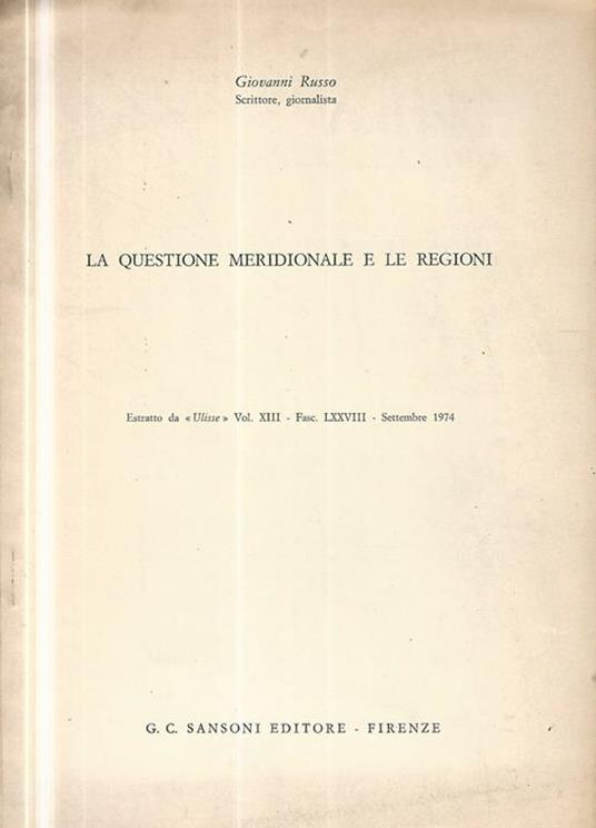 La questione meridionale e le regioni - Giovanni Russo - copertina