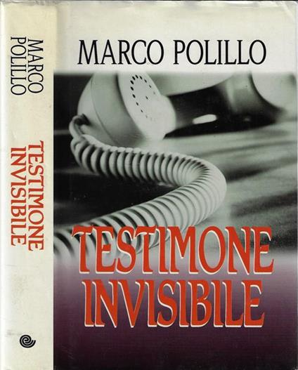 Testimone invisibile - Marco Polillo - copertina