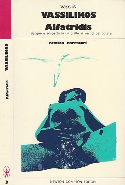 Alfatridis. Sangue e sospetto in un giallo ai vertici del potere - Vassilis Vassiikos - copertina