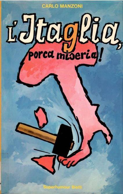 L' Itaglia, Porca Miseria! - Carlo Manzoni - copertina