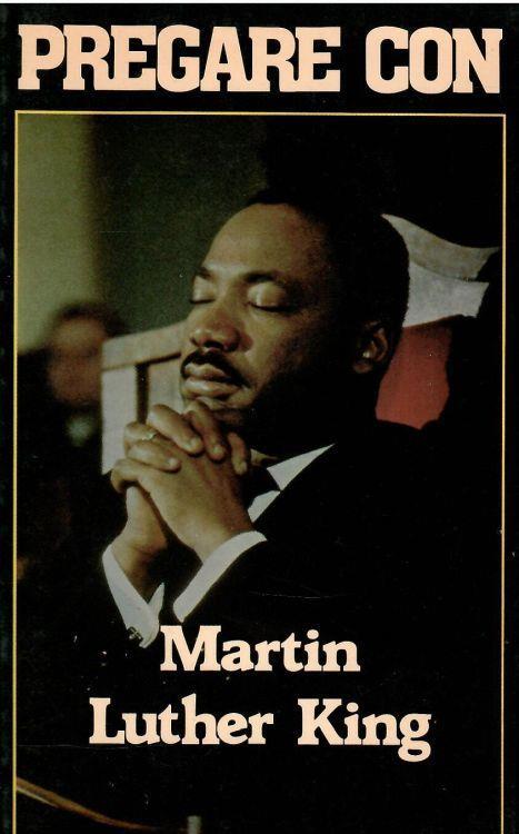 Pregare Con Martin Luther King - Silvia Albini - copertina