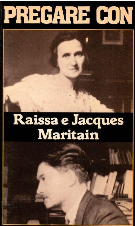 Pregare Con Raissa E Jacques Maritain - Giancarlo Galeazzi - copertina