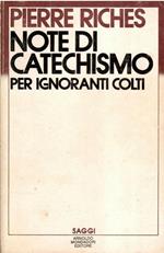 Note Di Catechismo Per Ignoranti Colti