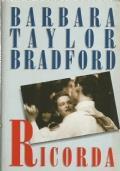 Ricorda - Barbara Taylor Bradford - copertina