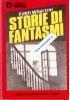 Storie Di Fantasmi