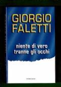 Niente Di Vero Tranne Gli Occhi