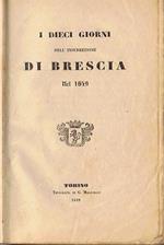 I dieci giorni dell'insurrezione di Brescia nel 1849