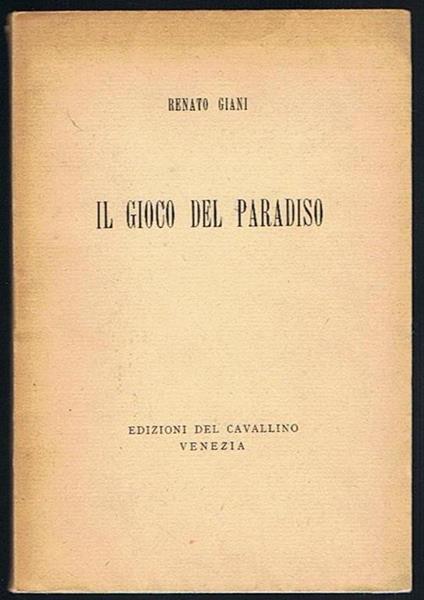Il gioco del paradiso - Renato Giani - copertina