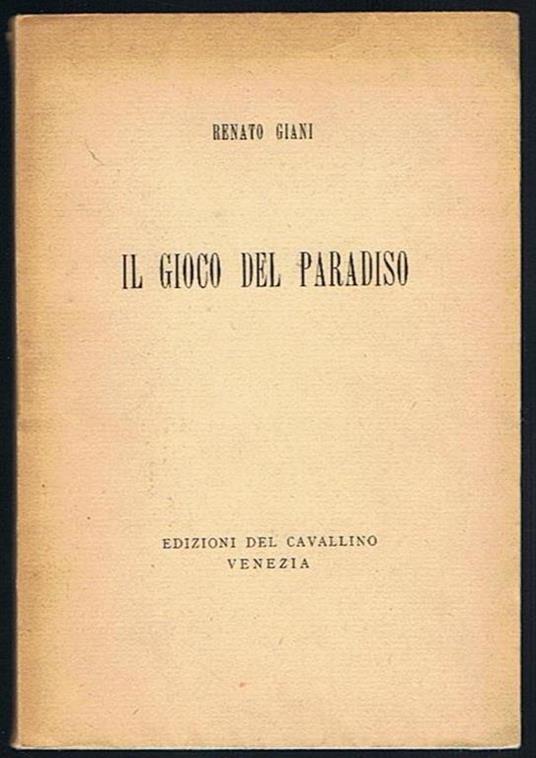 Il gioco del paradiso - Renato Giani - copertina