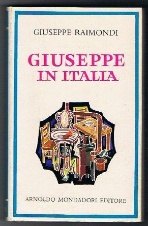 Giuseppe in italia - Raimondi Giuseppe - copertina