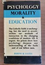 Psychology morality & education