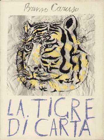 LA Tigre Di Carta - Bruno Caruso - copertina