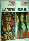 I grandi di tutti i tempi: Carlo Magno + Richelieu