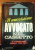 Il nuovissimo avvocato nel cassetto - Enzo Casserà - copertina