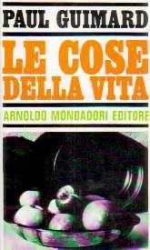 Le cose della vita - Paul Guinard - copertina