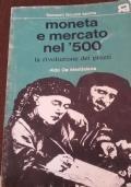 Moneta e mercato nel ’500