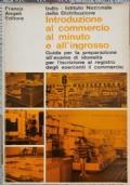 Introduzione al commercio al minuto e all’ingrosso