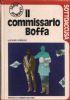 Il Commissario Boffa - Il fantasma Maratèa - Il palazzaccio - Luciano Anselmi - copertina