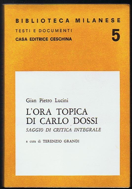 L' ora topica di Carlo Dossi di Lucini Gian Pietro - copertina