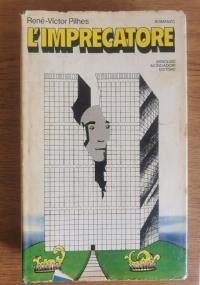 l’ Imprecatore - René-Victor Pilhes - copertina