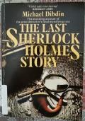 The Last Sherlock Holmes Story