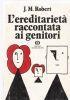 L’ereditarietà raccontata ai genitori - Jacques-Michel Robert - copertina