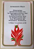 Armando Hart - Discurso pronunciado en la inauguraciòn del Encuentro de Intelectuales por la Soberana de los pueblos de Nuestra América - Armando Hart - copertina