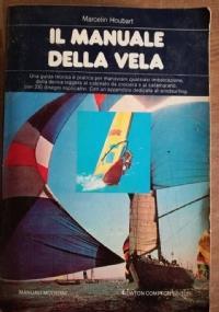 Il manuale della vela - Marcelin Houbart - copertina