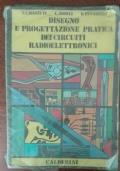 Disegno e progettazione pratica dei circuiti radioelettronici di Cavazzutti
