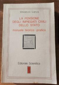 La pensione degli impiegati civili dello stato - Vincenzo Lanza - copertina