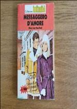 Messaggero d’amore di Mary Lee Stanford