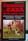 Los Perros de Caza - Alfred Bucholz - copertina