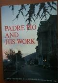 Padre Pio and his work