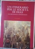 Un itinerario per le società di oggi