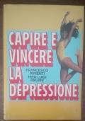Capire e vincere la depressione - Francesco Parenti - copertina
