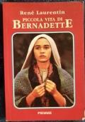 Piccola vita di Bernadette