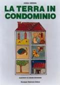 La terra in condominio - Angelo Messina - copertina
