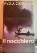 Il Nocchiero - Paola Capriolo - copertina