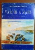 Varchi a mare di Gaetano Petralia