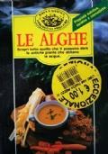 Le Alghe (Dalla natura i prodotti migliori)
