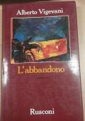 L’Abbandono - Alberto Vigevani - copertina