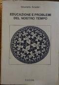 Educazione e problemi del nostro tempo di Graziella Scuderi - copertina