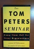 The tom peters Seminar