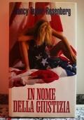 In nome della giustizia - Nancy Taylor Rosenberg - copertina