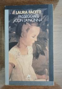 Passeggiate con la nonna - Laura Facetti - copertina