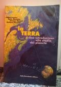 La Terra Una introduzione allo studio del pianeta - copertina