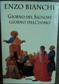Giorno del Signore, giorno dell’uomo - Enzo Bianchi - copertina