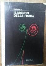 Il mondo della Fisica